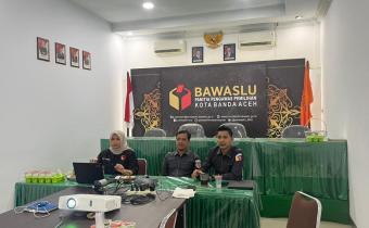 Bawaslu Kota Banda Aceh Ikuti Diskusi Daring Pendidikan Pengawasan Partisipatif Panwaslih Aceh